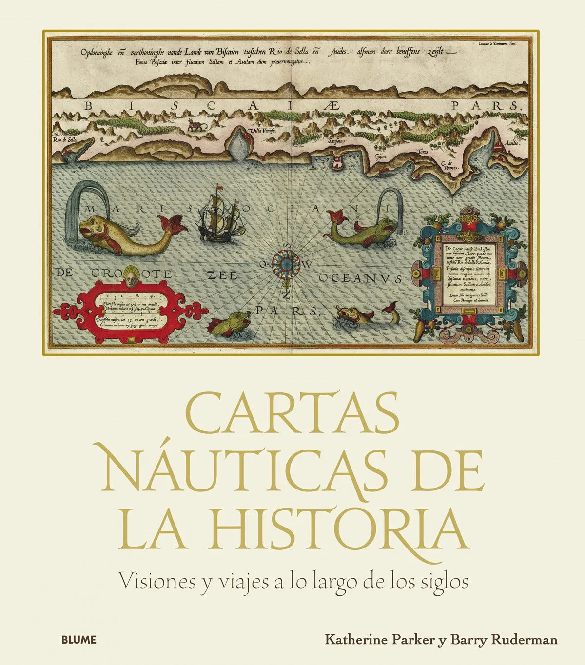 CARTAS NAÚTICAS DE LA HISTORIA. VISIONES Y VIAJES A LO LARGO DE LOS SIGLOS